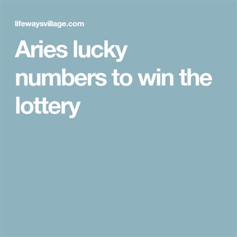 aries lucky numbers for mega millions|Aries Lucky Lottery Numbers for .